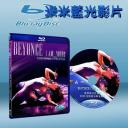  碧昂絲 / 非你莫屬2009拉斯維加斯親密接觸演唱會 Beyonce / I Am…Yours An Intimate Performance At Wynn Las Vegas (藍光25G)