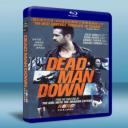   死者的復仇 Dead Man Down (2013) 藍光25G