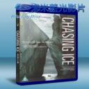   逐冰之旅 Chasing Ice (2012) 藍光 BD25G