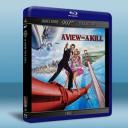  007 雷霆殺機 A View to a Kill (1985) 藍光25G