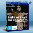   羅比威廉斯 激情演唱會 Robbie Williams Live at Knebworth 藍光BD-25G