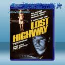   驚狂 Lost Highway (1997) 藍光25G