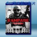   狂暴3：擊倒總統 Rampage 3: No Mercy (2016) 藍光影片25G