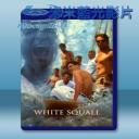   怒海驕陽 White Squall (1996) 藍光25G