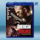   美國暴力 American Violence (2017) 藍光25G