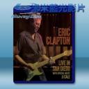   艾力克萊普頓-聖地牙哥現場影音實錄 Live in San Diego With Special Guest J.J. Cale 藍光25G