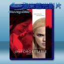  你給我記住/難以忘懷 Unforgettable (2017) 藍光25G