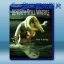   (2D+3D) 止水之下 Beneath Still Waters (2005) 藍光25G