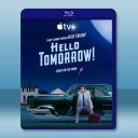  明天會更好！/明天你好！ Hello Tomorrow! (2023)藍光25G 2碟