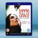 萬福瑪麗亞 Maria Full of Grace(2004)藍光25G		 