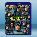 米奇17號/編號17 Mickey 17(2025)藍光25G		 