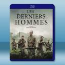 軍團孤程 Les Derniers Hommes(2023)藍光25G		 